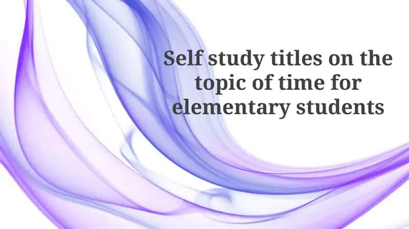 Understanding Time: A Journey for Elementary Students 1
