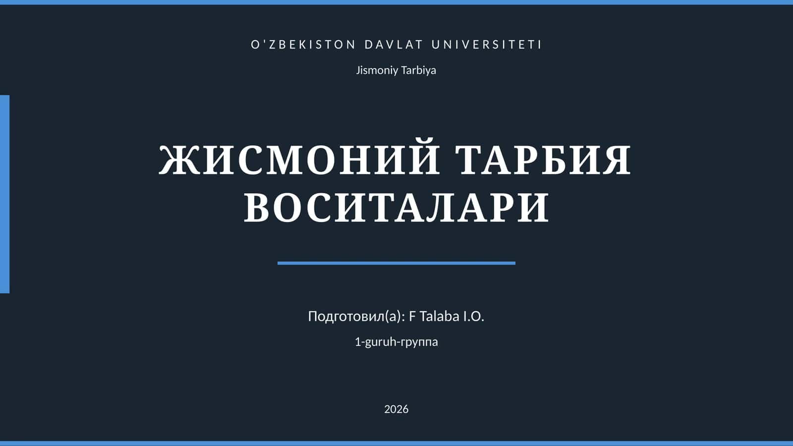 ЖИСМОНИЙ ТАРБИЯ ВОСИТАЛАРИ 1