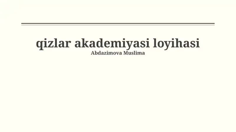 Qizlar akademiyasi loyihasi 1
