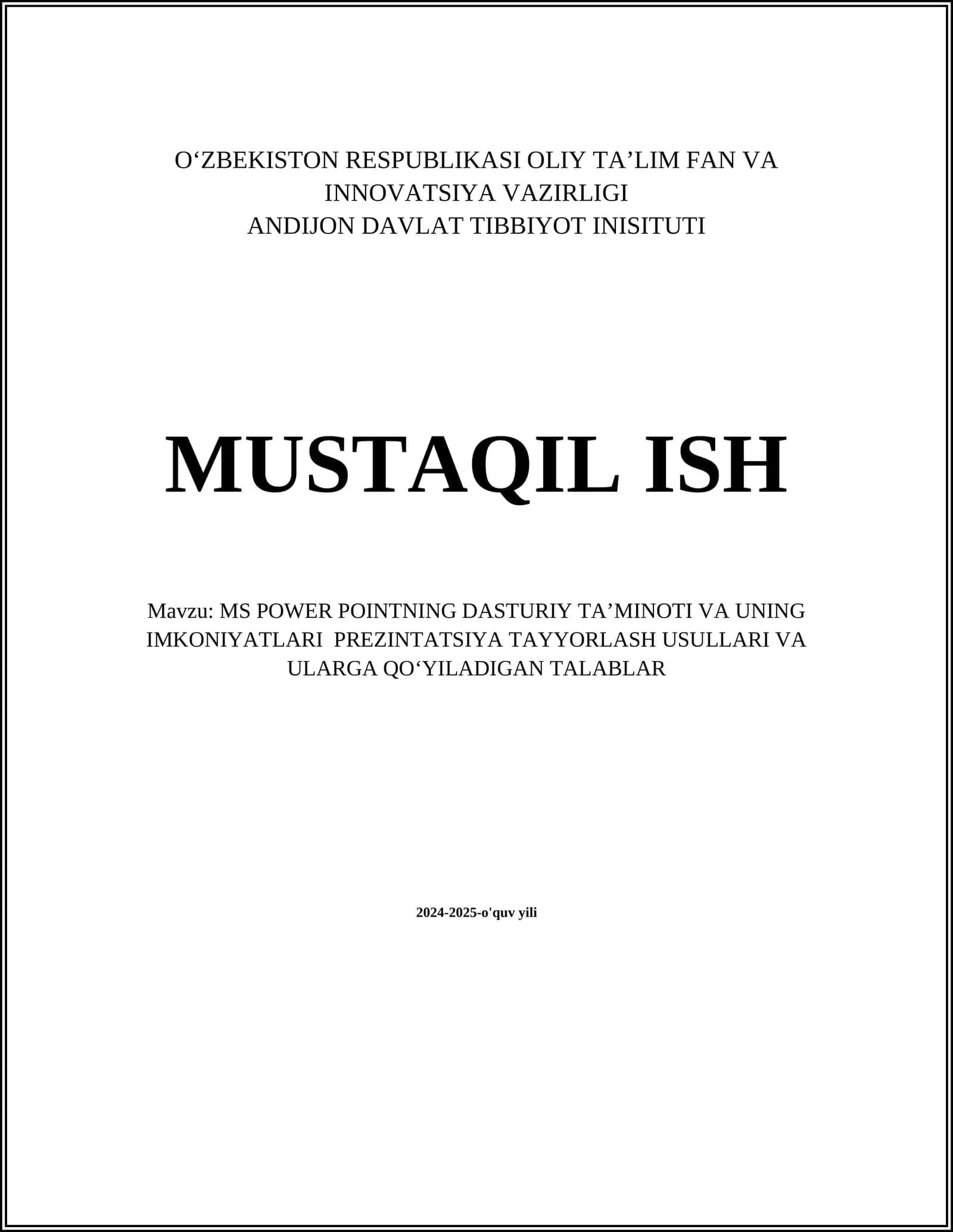 MS POWER POINTNING DASTURIY TAʼMINOTI VA UNING IMKONIYATLARI PREZINTATSIYA TAYYORLASH USULLARI VA ULARGA QOʻYILADIGAN TALABLAR 1
