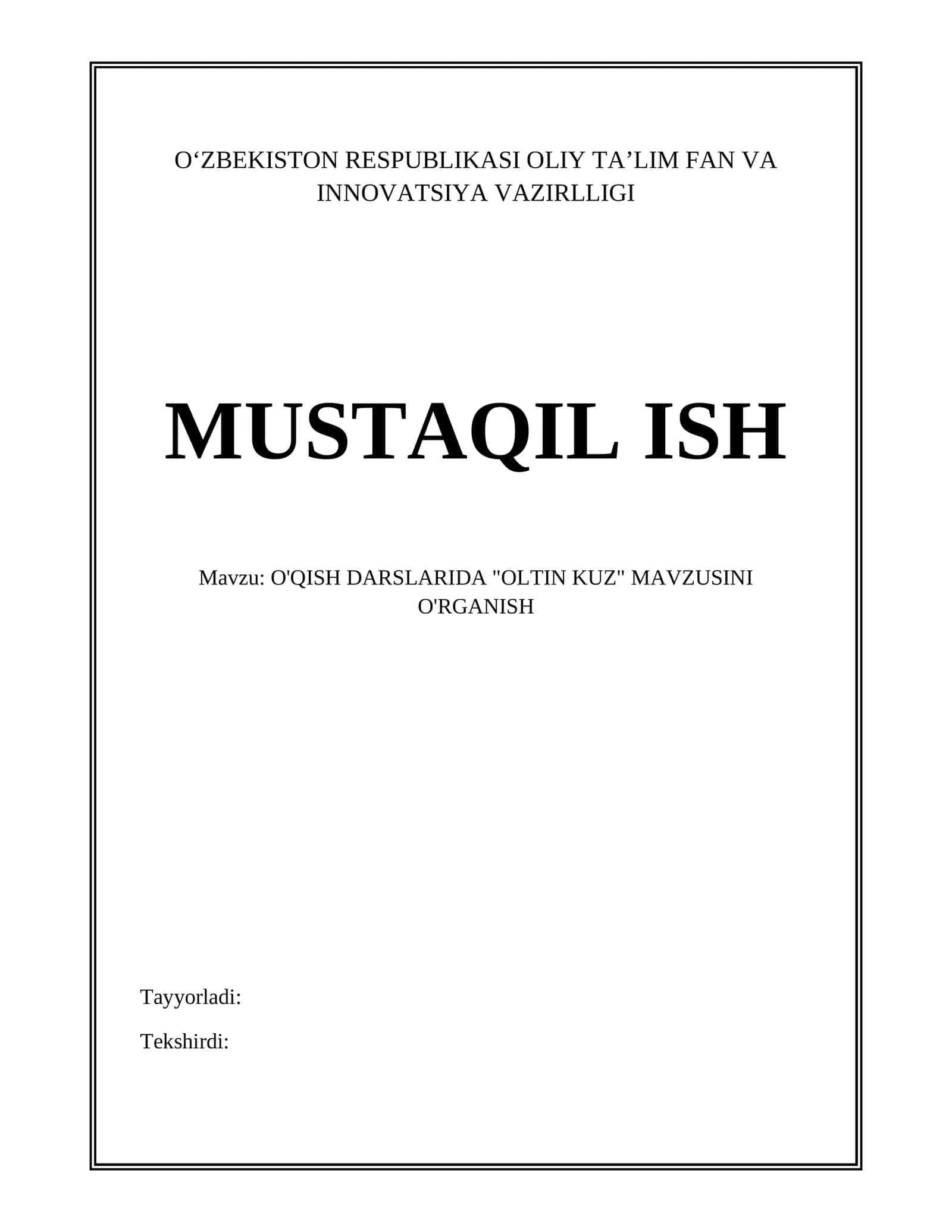 O'QISH DARSLARIDA "OLTIN KUZ" MAVZUSINI O'RGANISH 1