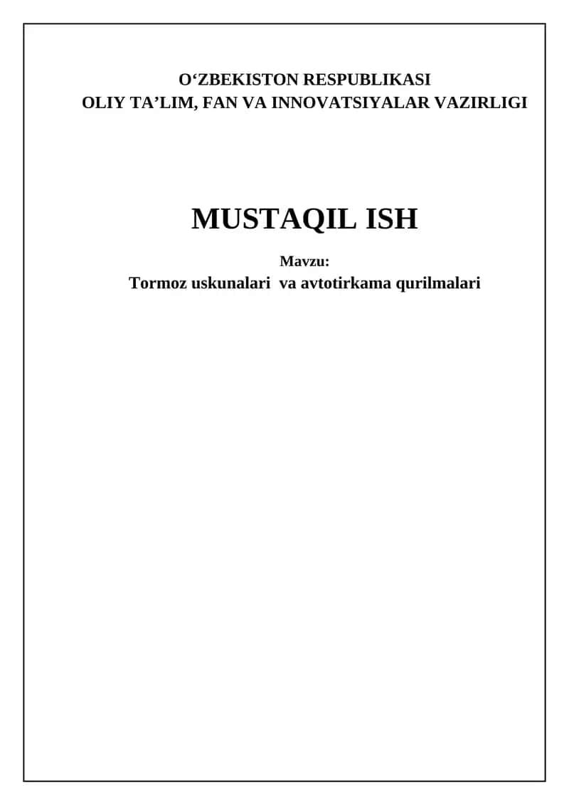 Tormoz uskunalari va avtotirkama qurilmalari 1