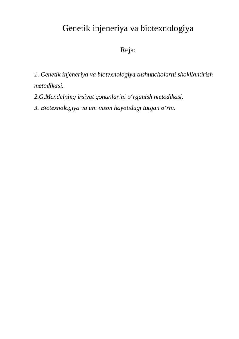 Genetik injeneriya va biotexnologiya 1