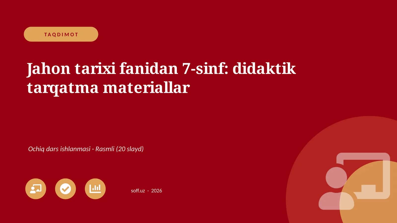 Jahon tarixi fanidan 7-sinf: didaktik tarqatma materiallar 1