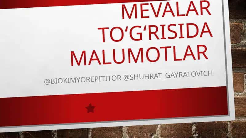 Mevalar To‘g‘risida malumotlar 1