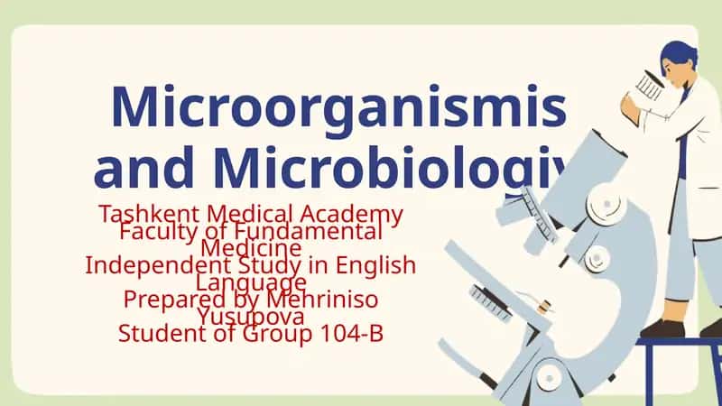 Microorganismis and Microbiologiy 1