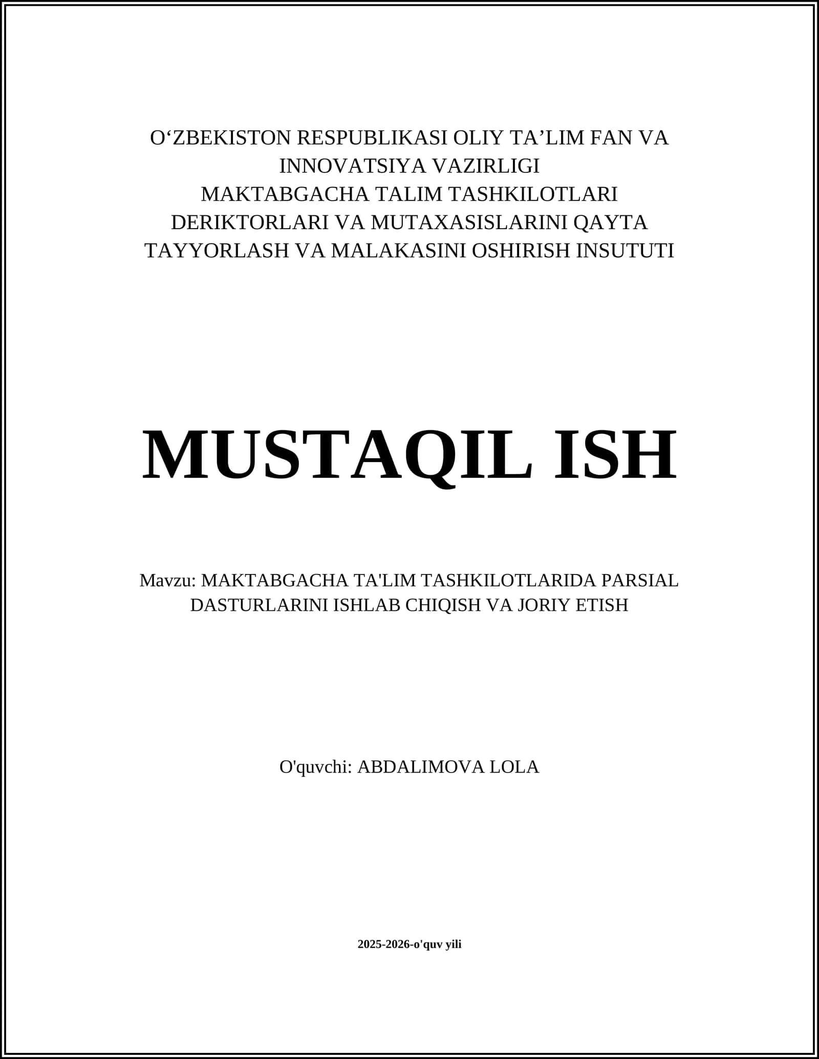 MAKTABGACHA TA'LIM TASHKILOTLARIDA PARSIAL DASTURLARINI ISHLAB CHIQISH VA JORIY ETISH 1