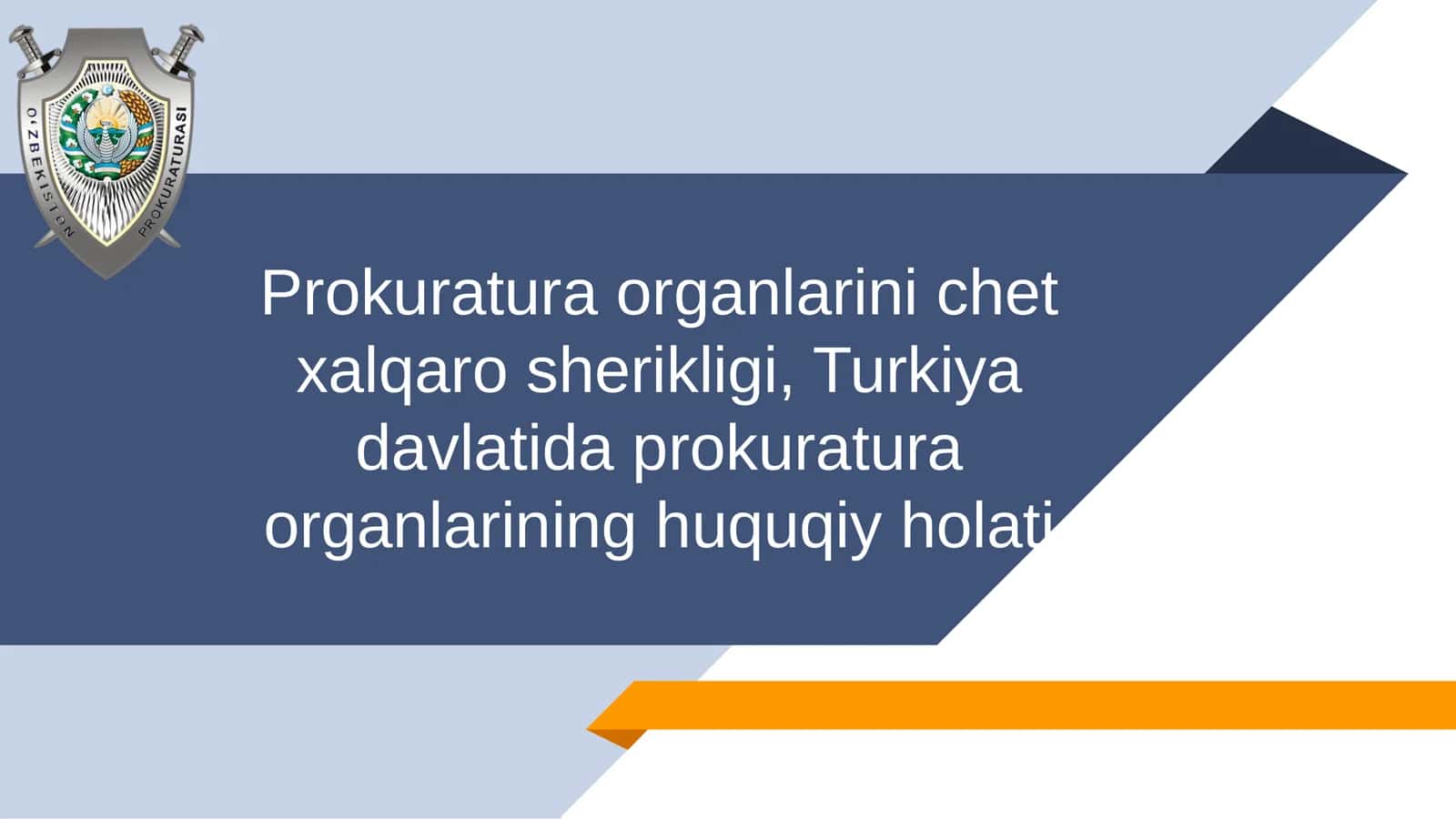 Prokuratura organlarini chet xalqaro sherikligi, Turkiya davlatida prokuratura organlarining huquqiy holati 1