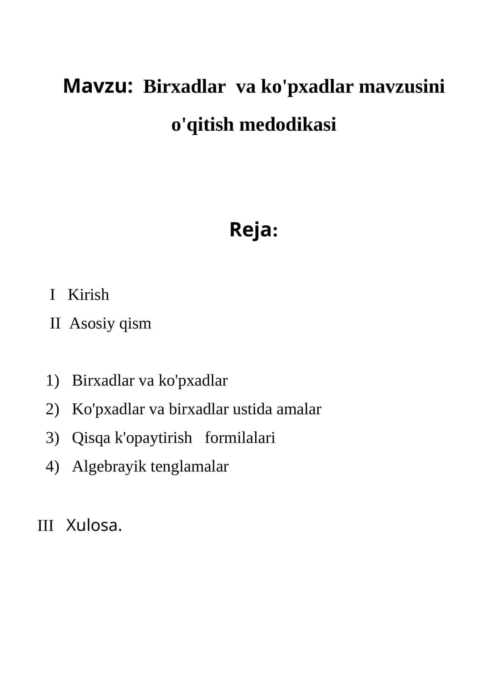 Birxadlar va ko'pxadlar mavzusini o'qitish medodikasi 1