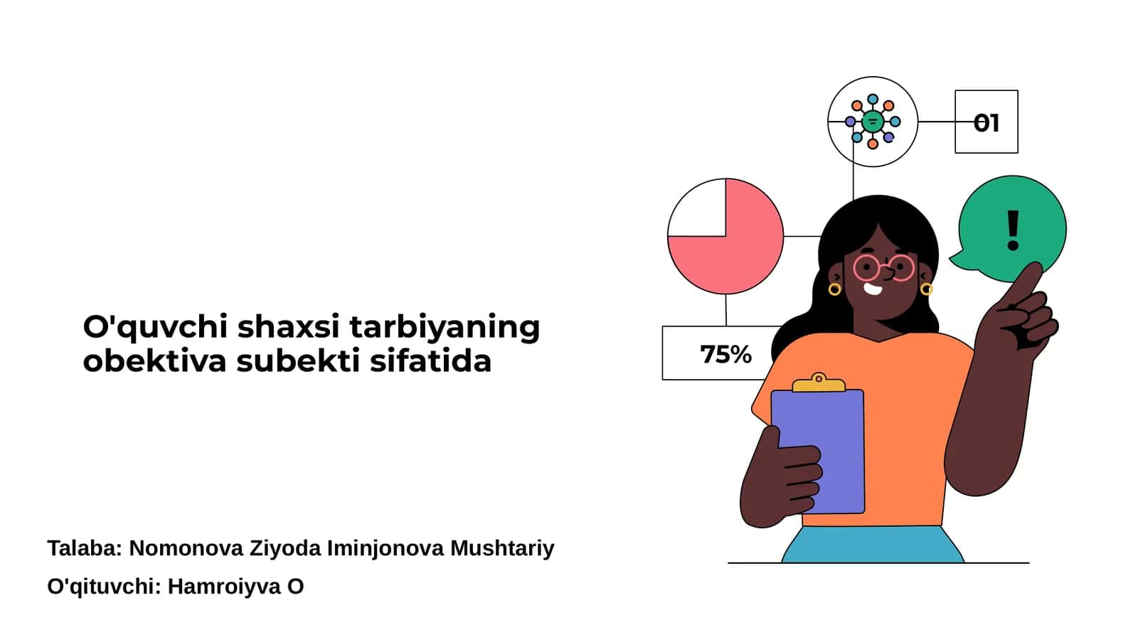O'quvchi shaxsi tarbiyaning obektiva subekti sifatida 1