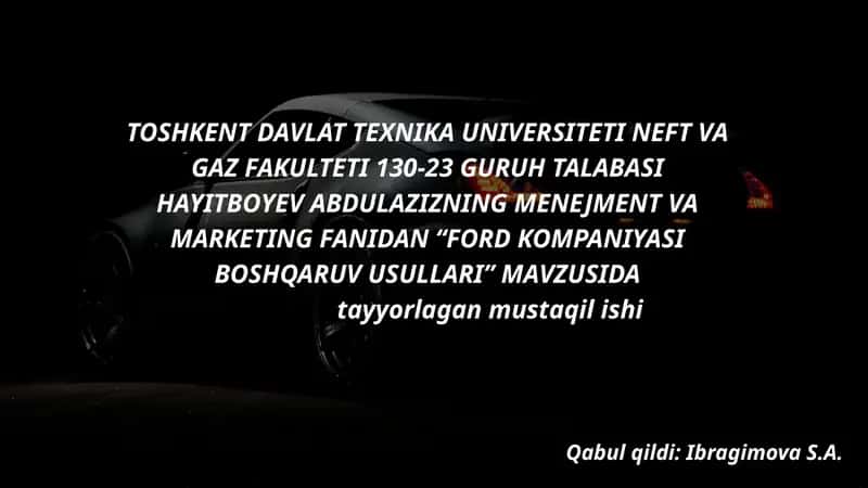 FORD KOMPANIYASI BOSHQARUV USULLARI 1