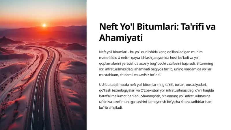 Neft Yo'l Bitumlari Ta'rifi va Ahamiyati 1