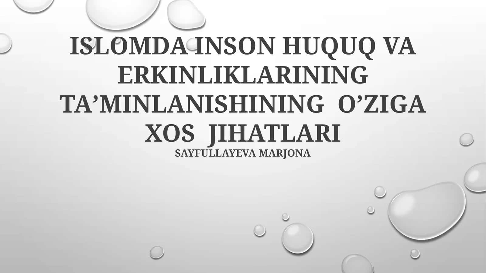 Islomda Inson Huquq va Erkinliklarining Taʼminlanishi 1