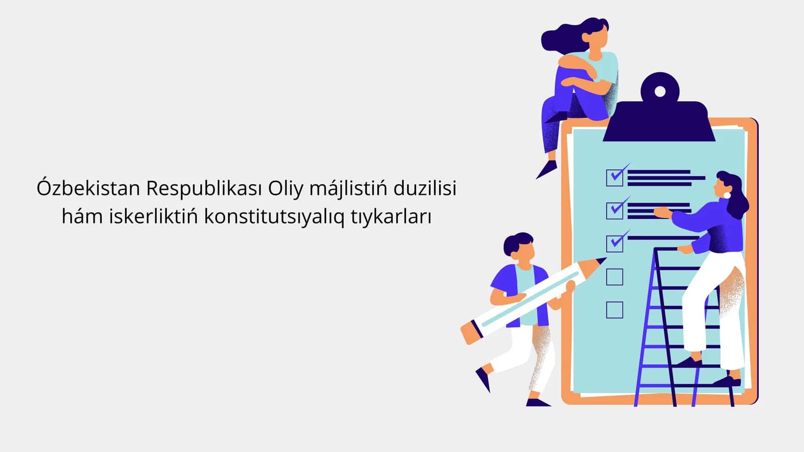 Ózbekistan Respublikası Oliy májlistiń duzilisi hám iskerliktiń konstitutsıyalıq tıykarları 1
