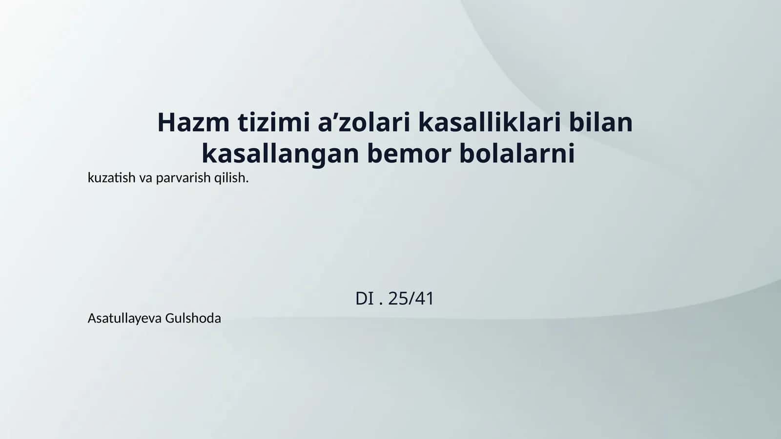 Hazm tizimi a’zolari kasalliklari bilan kasallangan bemor bolalarni 1