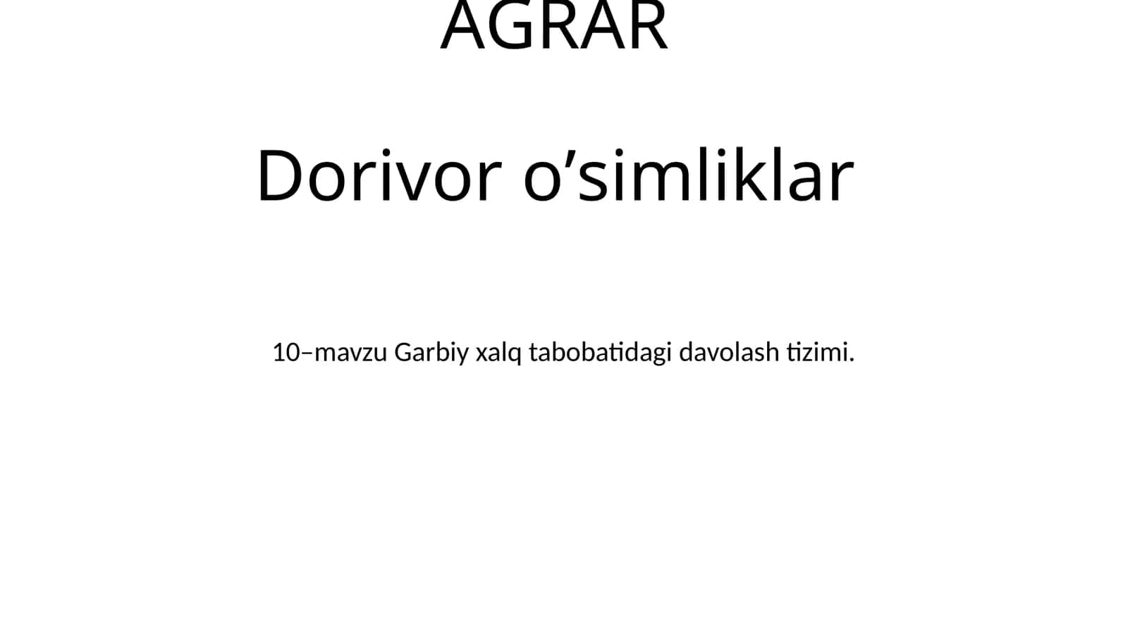 Garbiy xalq tabobatidagi davolash tizimi 1