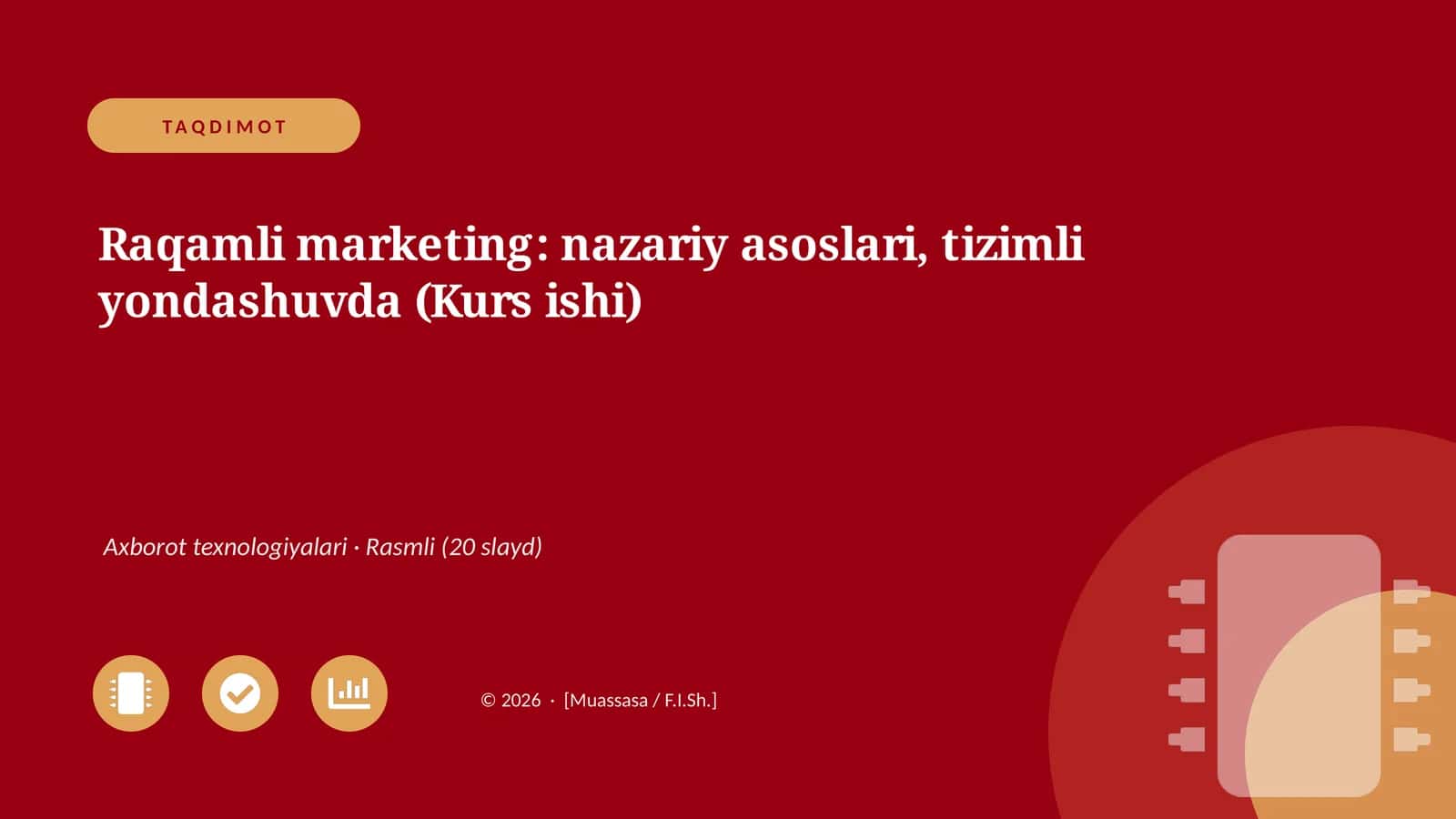 Raqamli marketing: nazariy asoslari, tizimli yondashuvda (Kurs ishi) 1