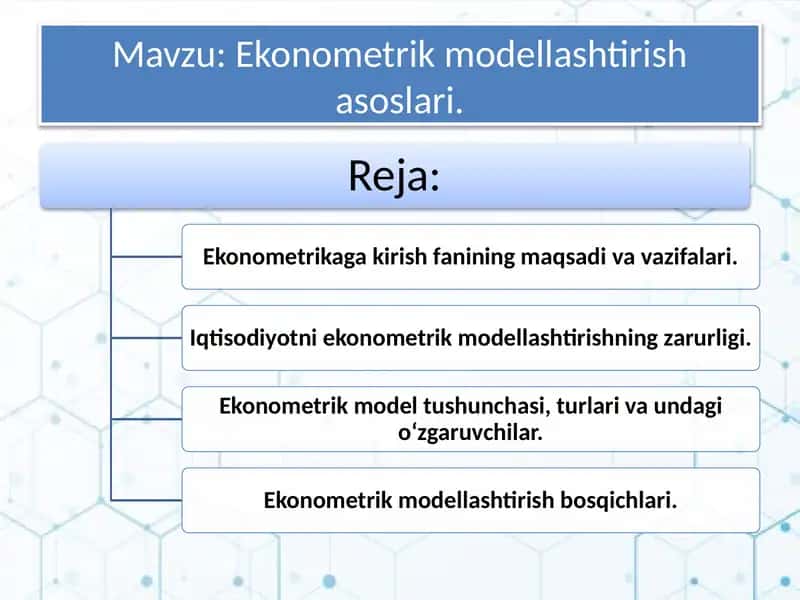 Ekonometrik modellashtirish asoslari 1