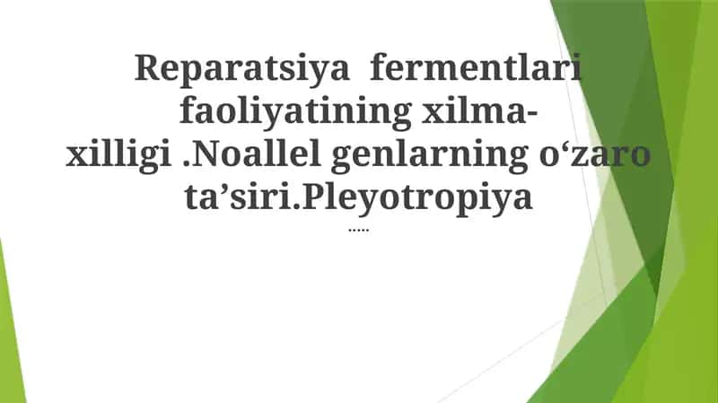 Reparatsiya fermentlari 1