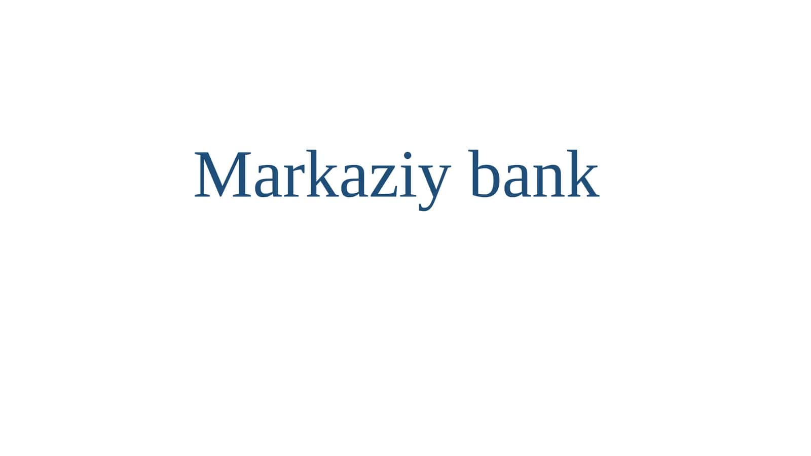 Markaziybank 1
