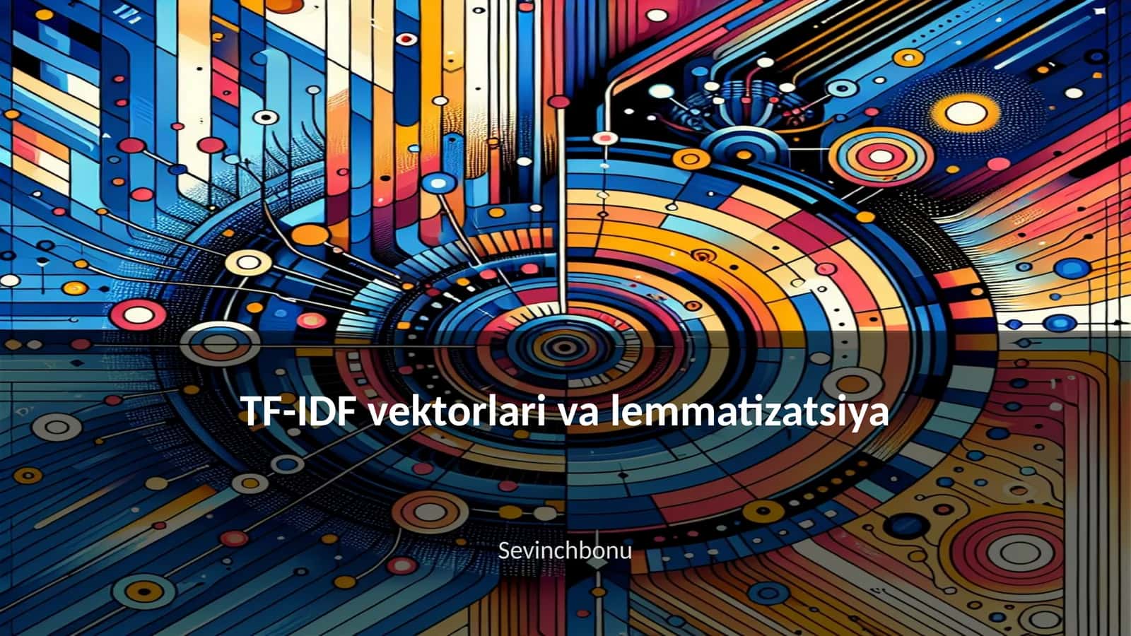 TF-IDF vektorlari va lemmatizatsiya 1