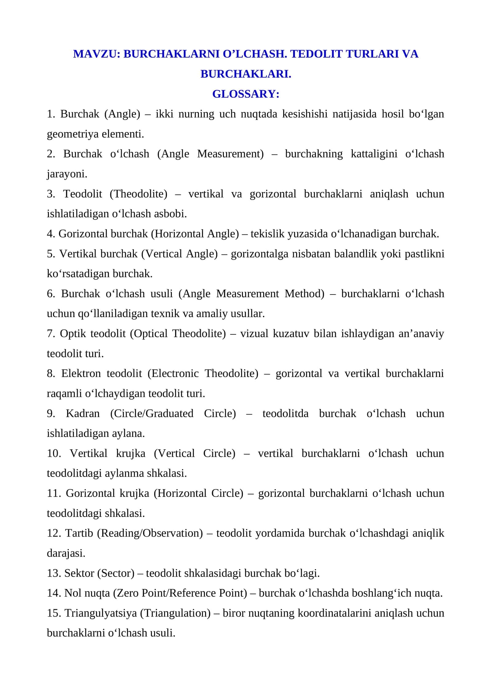 BURCHAKLARNI O’LCHASH. TEDOLIT TURLARI VA BURCHAKLARI.  GLOSSARY: 1