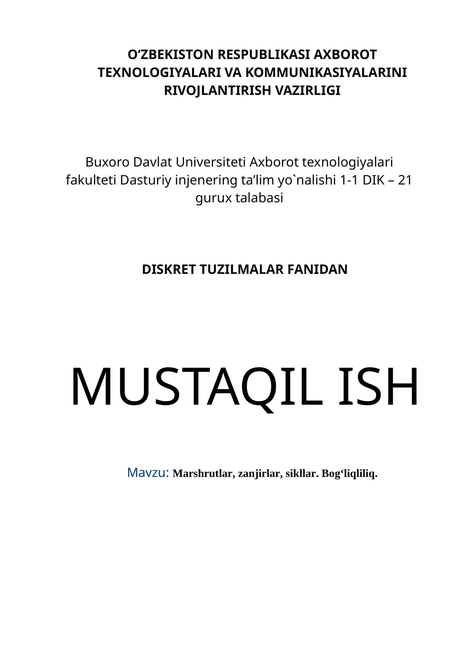 Marshrutlar, zanjirlar, sikllar. Bog‘liqliliq. 1