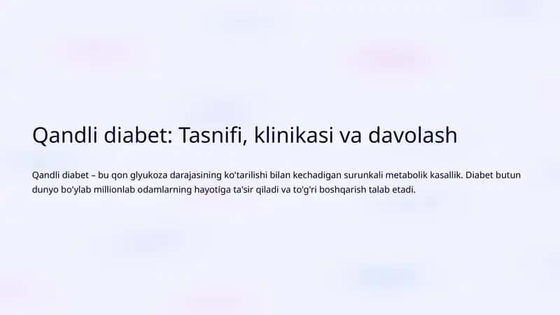 Qandli diabet: Tasnifi, klinikasi va davolash 1