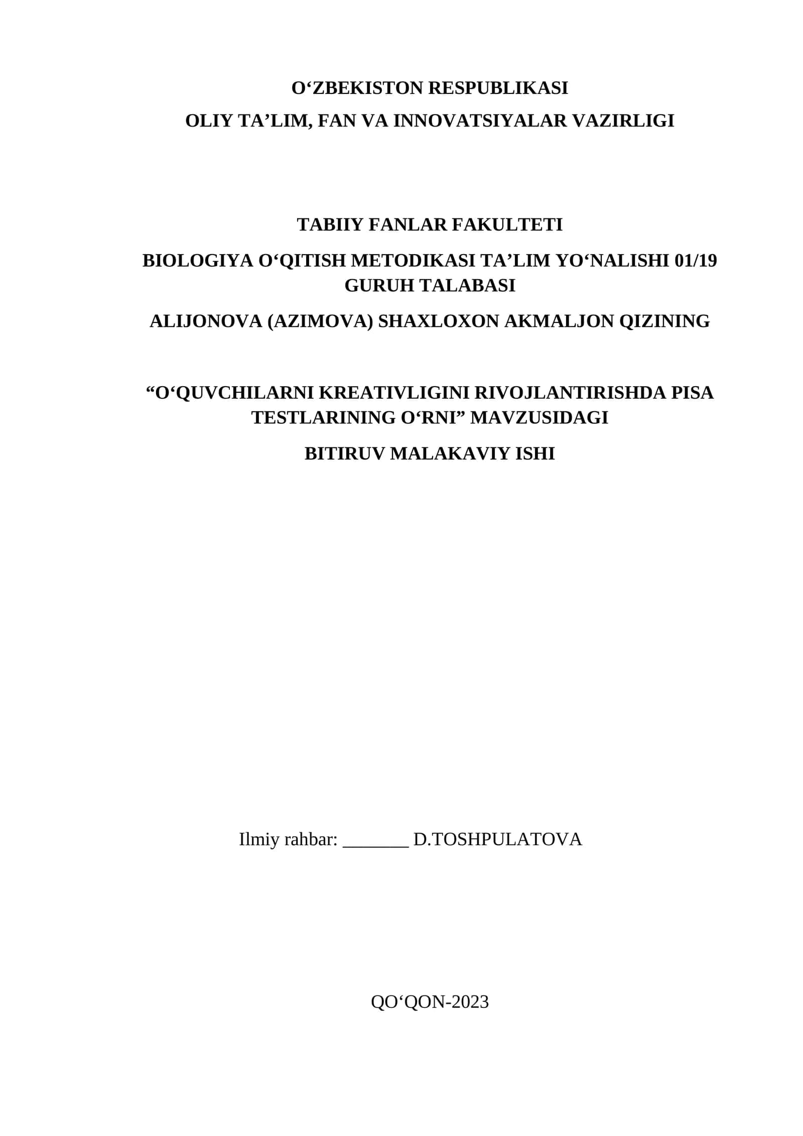 "О‘QUVCHILARNI KREATIVLIGINI RIVОJLANTIRISHDA РISA TESTLARINING О‘RNI" BITIRUV MALAKAVIY ISHI 1