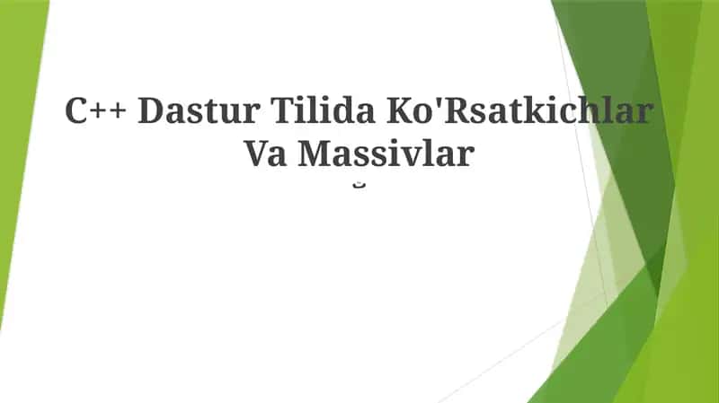 C++ Dastur Tilida Ko'Rsatkichlar Va Massivlar 1