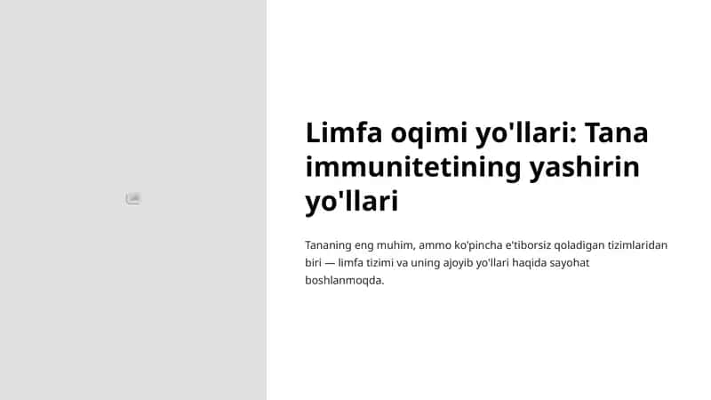 Limfa oqimi yo'llari: Tana immunitetining yashirin yo'llari 1