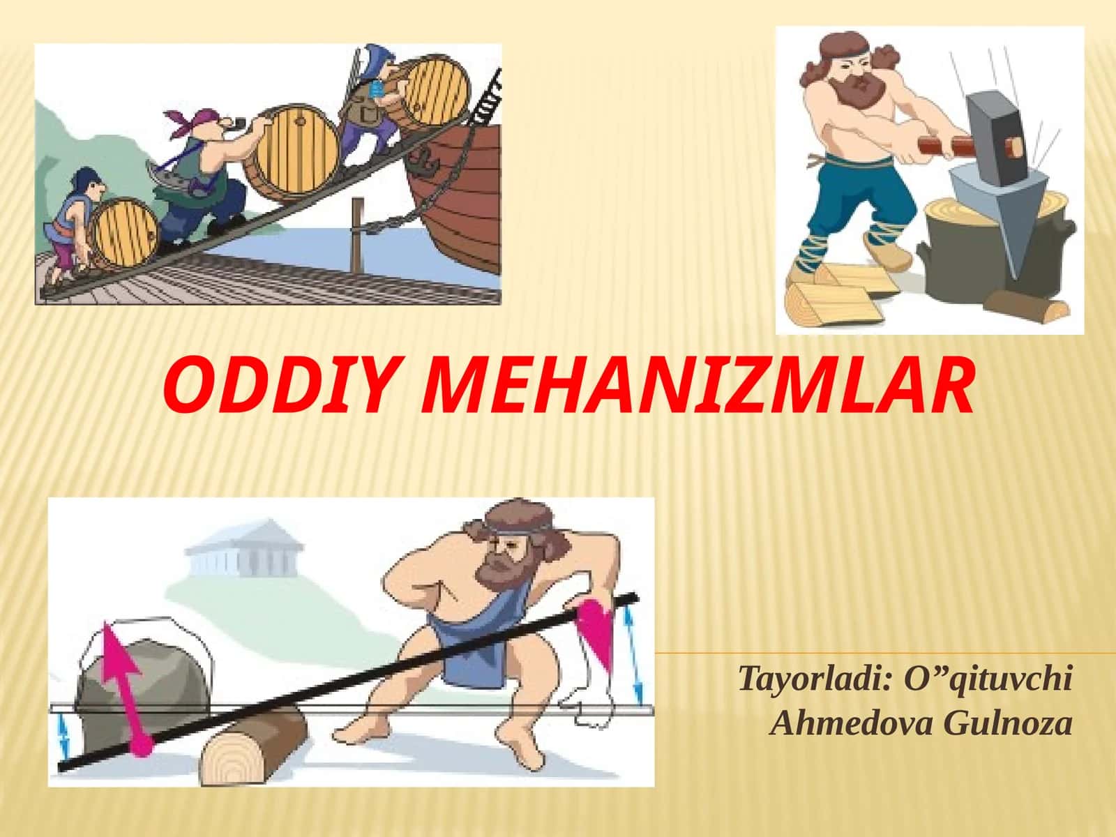 Oddiymexanizmlar-oddıy vamurakkab, og'ir va o'ta ogirlarni ko' tarishda, hamda insonlarni og'ir mehn 1