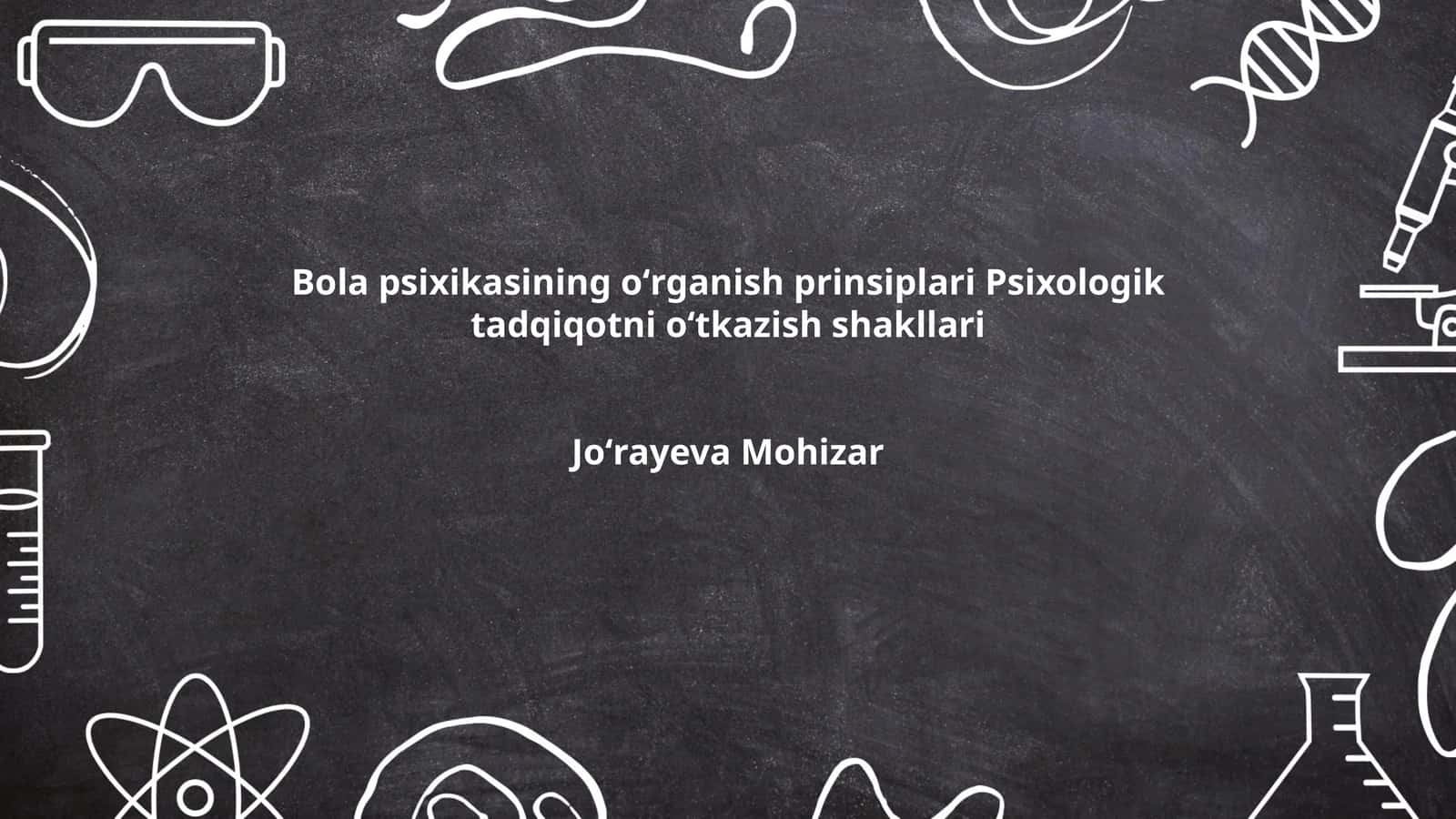 Bola psixikasining rivojlanish bosqichlari 1