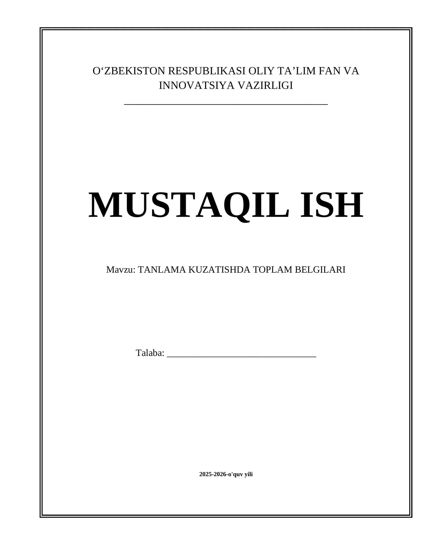 TANLAMA KUZATISHDA TOPLAM BELGILARI mavzusida tayyor mustaqil ta'lim 1