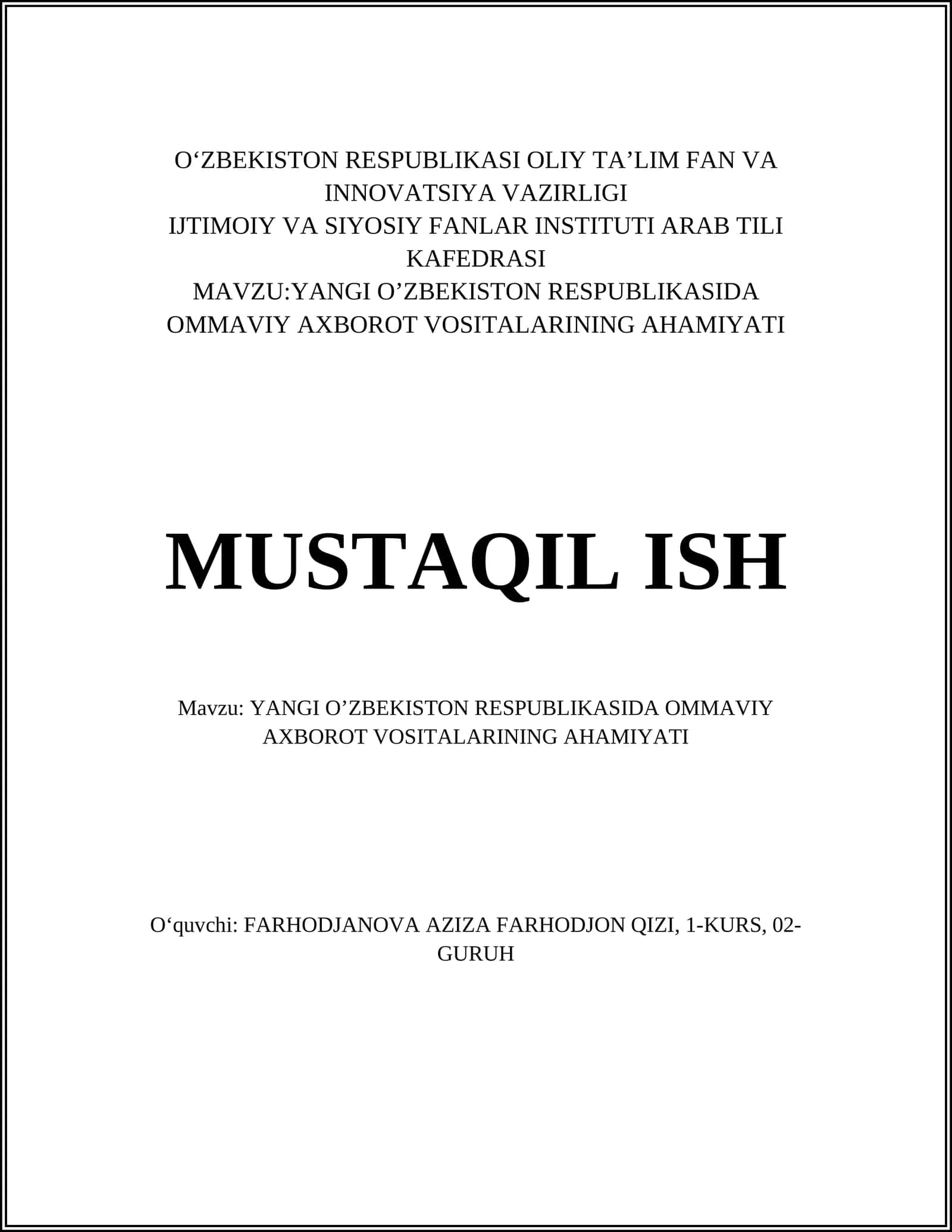 YANGI O’ZBEKISTON RESPUBLIKASIDA OMMAVIY AXBOROT VOSITALARINING AHAMIYATI 1