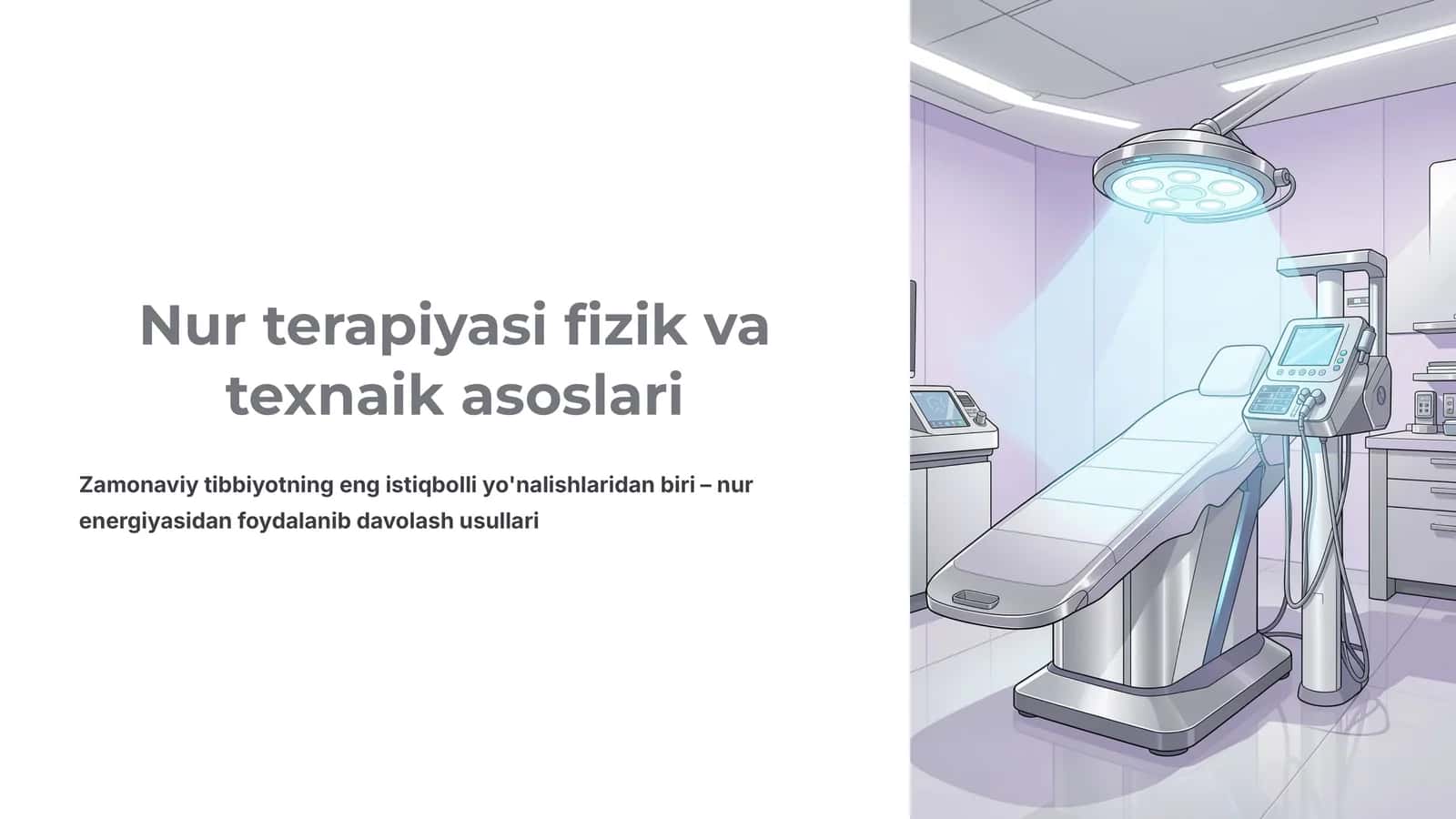 Nur terapiyasi fizik va texnaik asoslari 1