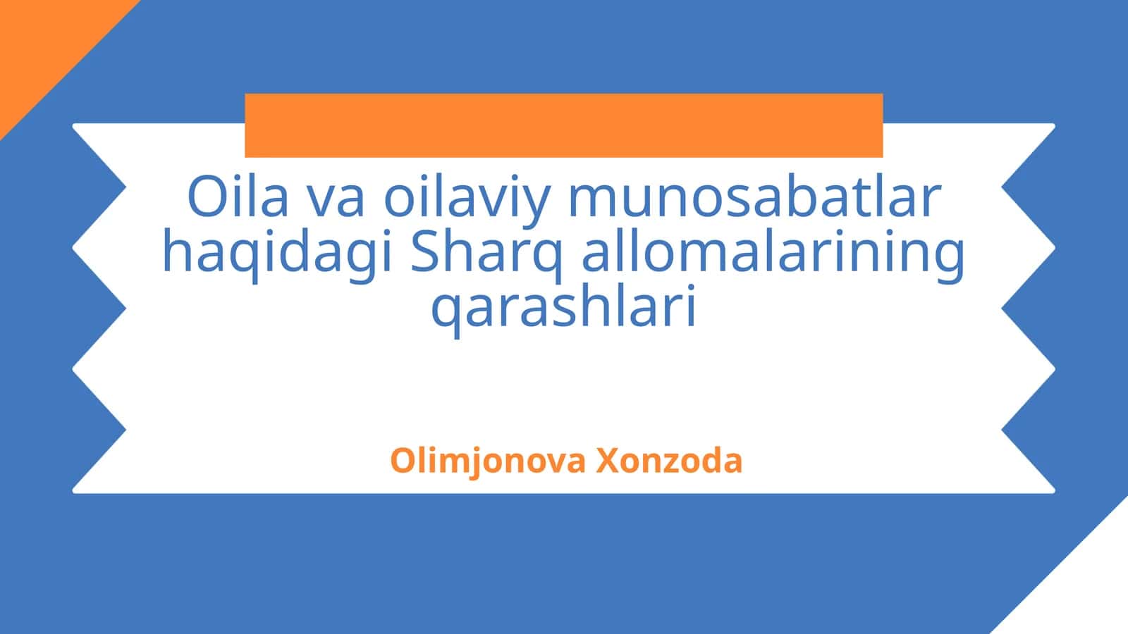 Sharq allomalarining oila tushunchasi va ahamiyati 1