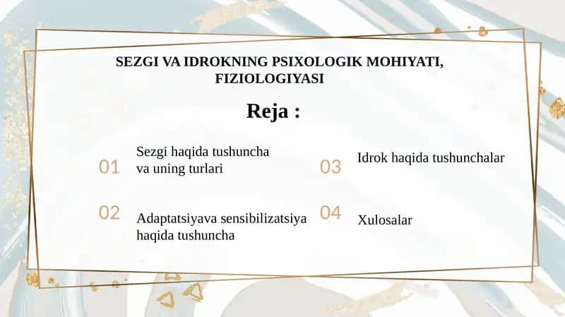 Sezgi va Idrokning Psixologik Mahiyati, Fiziologiyasi 1