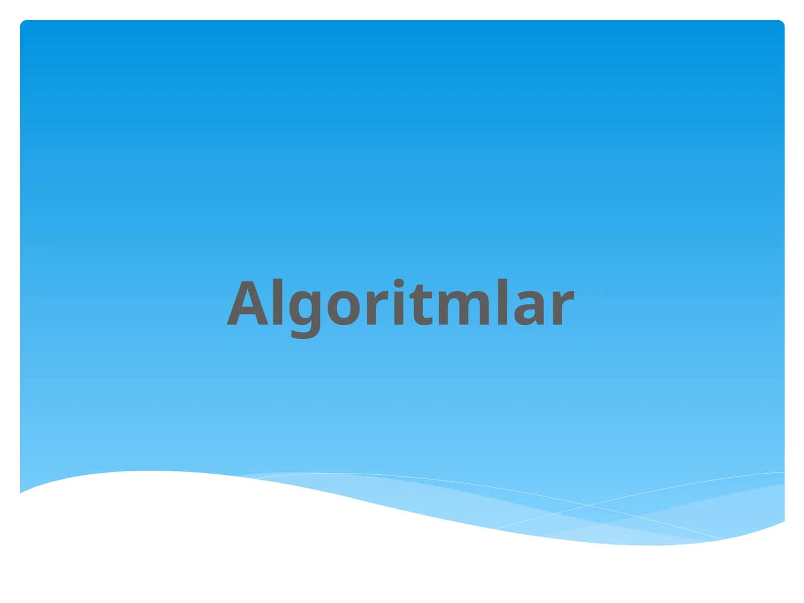 Algoritmlar 1