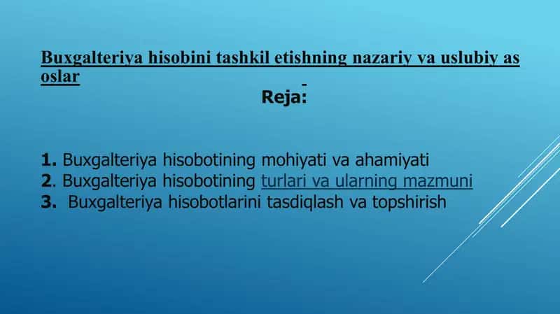 Buxgalteriya hisobini tashkil etishning nazariy va uslubiy asoslar 1