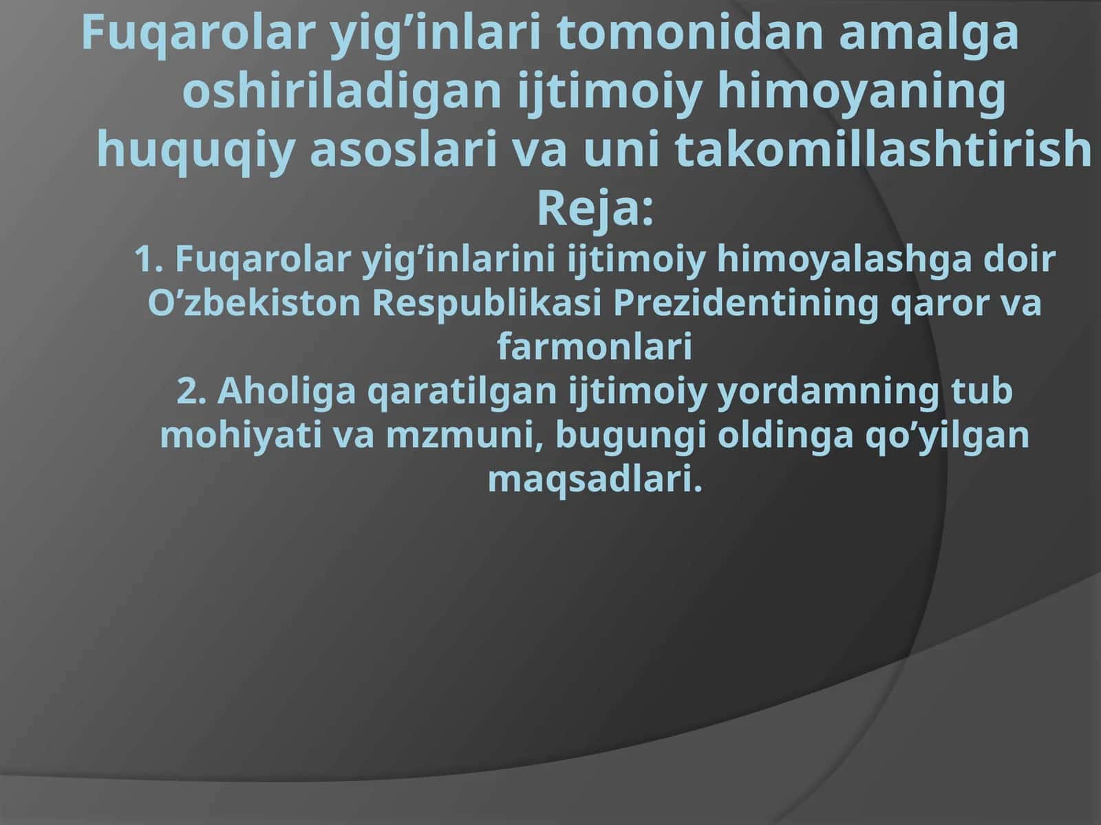 Fuqarolar yig’inlari tomonidan amalga oshiriladigan ijtimoiy himoyaning huquqiy asoslari va uni takomillashtirish 1