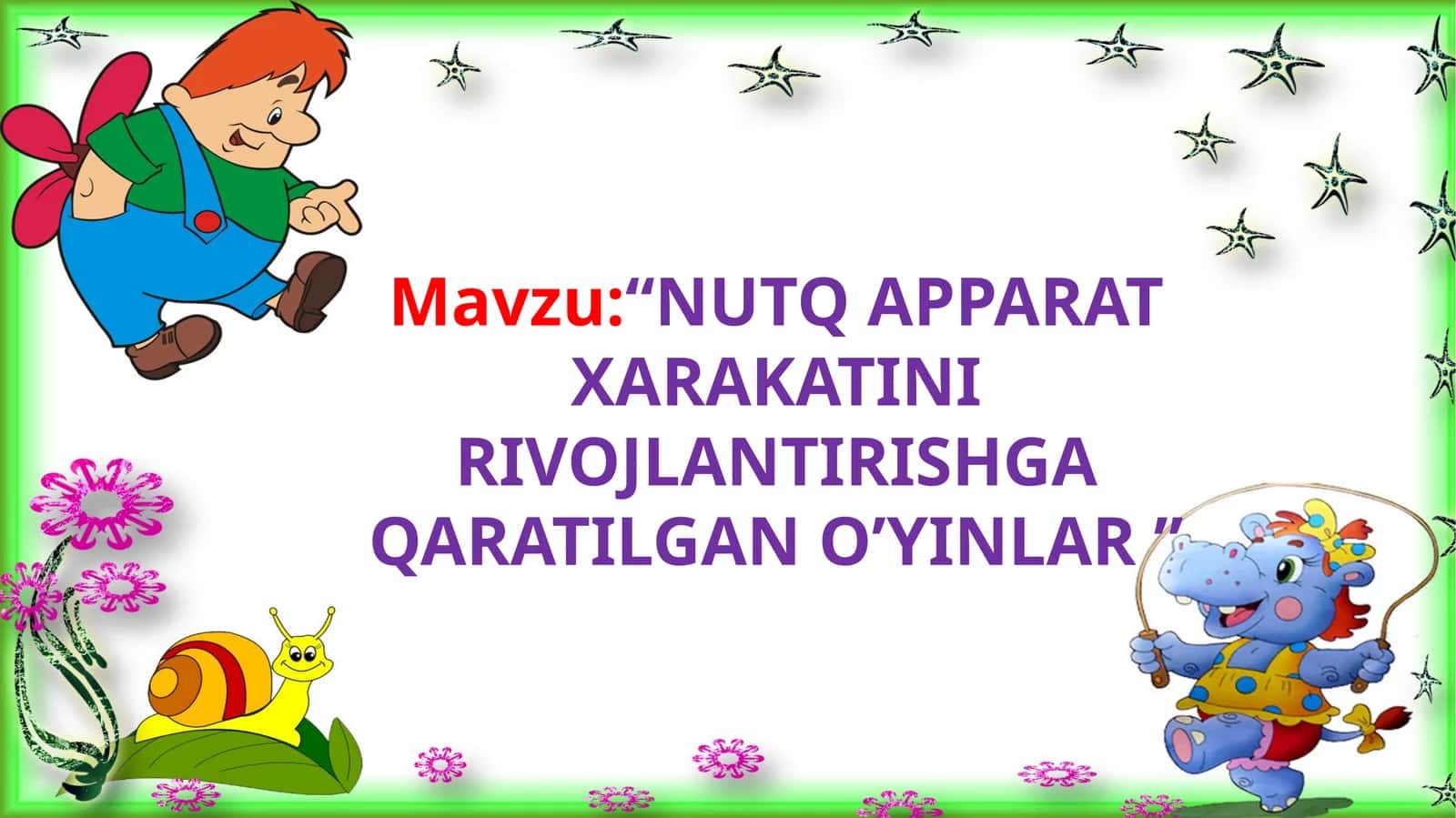 Nutq apparat xarakatini rivojlantirishga qaratilgan o'yinlar 1