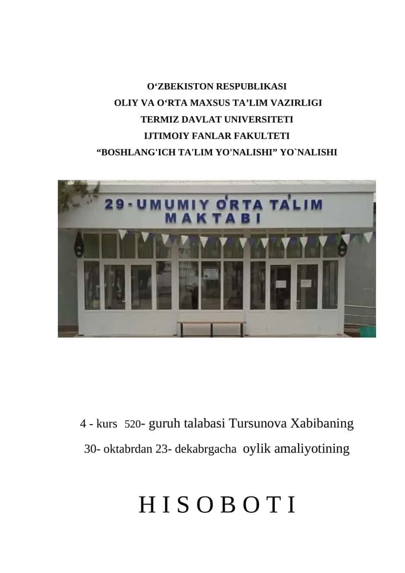 Boshlang'ich ta'lim yo'nalishi bo'yicha amaliyot hisoboti 1