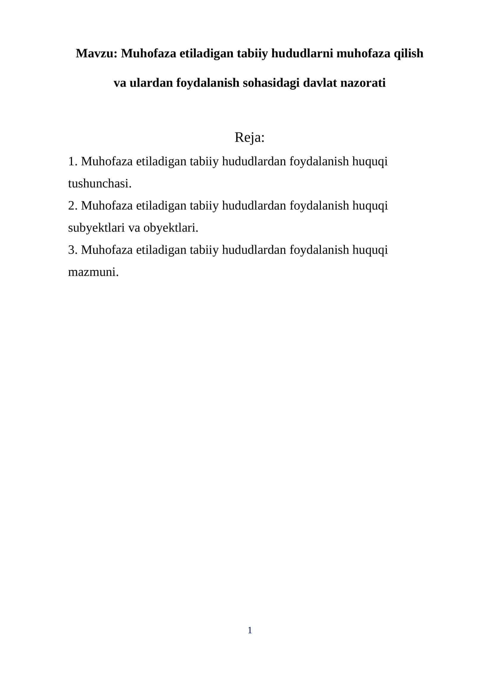 Muhofaza etiladigan tabiiy hududlarni muhofaza qilish va ulardan foydalanish sohasidagi davlat nazorati 1