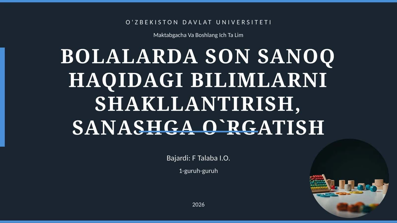 BOLALARDA SON SANOQ HAQIDAGI BILIMLARNI SHAKLLANTIRISH, SANASHGA O`RGATISH 1