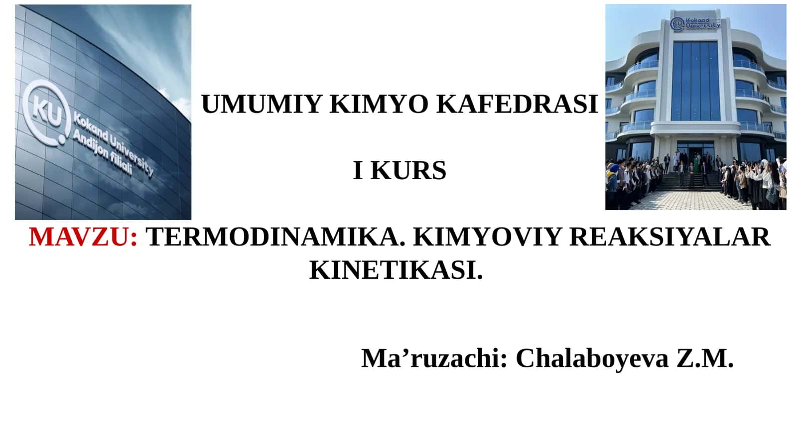 Termodinamika va Kimyoviy reaksiyalar kinetikasi 1