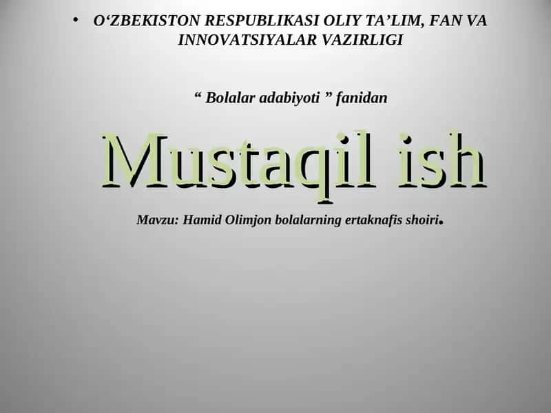 Hamid Olimjon bolalarning ertaknafis shoiri 1
