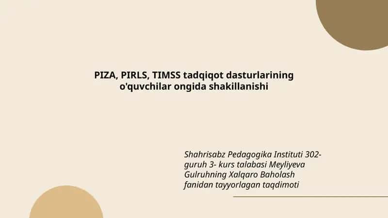 Meyliyeva Gulruhning Xalqaro Baholash fanidan tayyorlagan taqdimoti 1