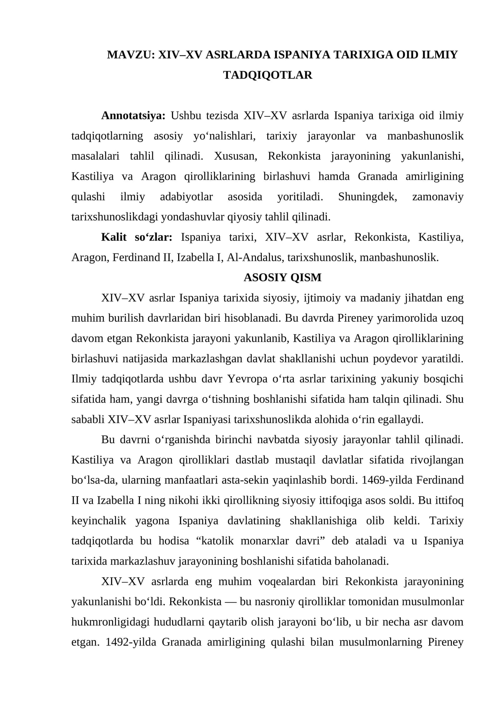 XIV-XV asrlarda Ispaniya tarixiga oid ilmiy tadqiqotlar mavzusi yuzasidan tezis 1