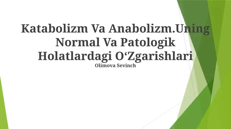 Katabolizm Va Anabolizm 1